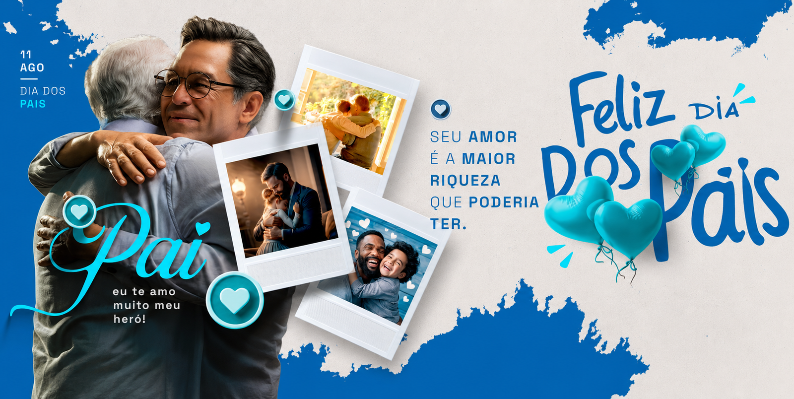 Feliz Dia dos Pais — seu amor é a maior riqueza que poderia ter